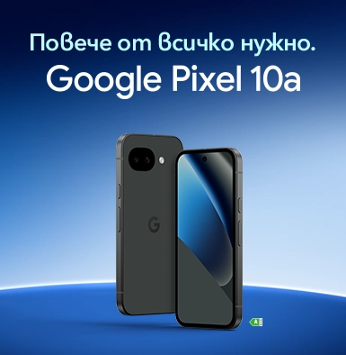 Поръчай нов смартфон Google Pixel 10a от Vivacom. Мобилен екран