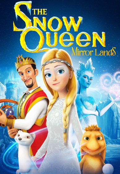 Снежната кралица 4: Огледалното царство